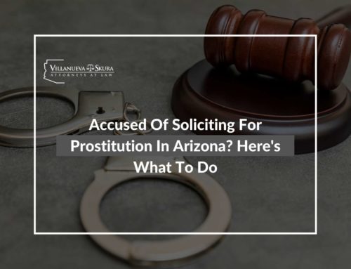 Accused Of Soliciting For Prostitution In Arizona? Here’s What To Do