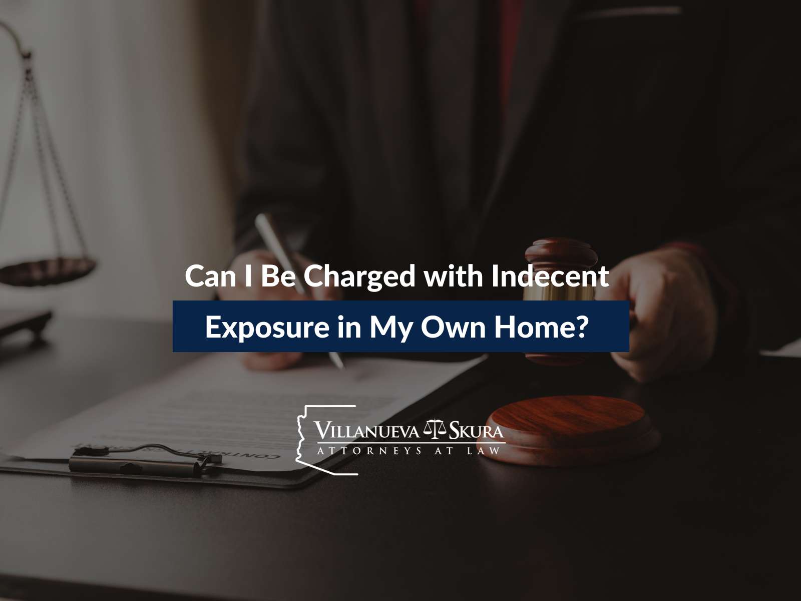 Can I Be Charged with Indecent Exposure in My Own Home?