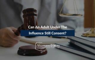 Can An Adult Under The Influence Still Consent?